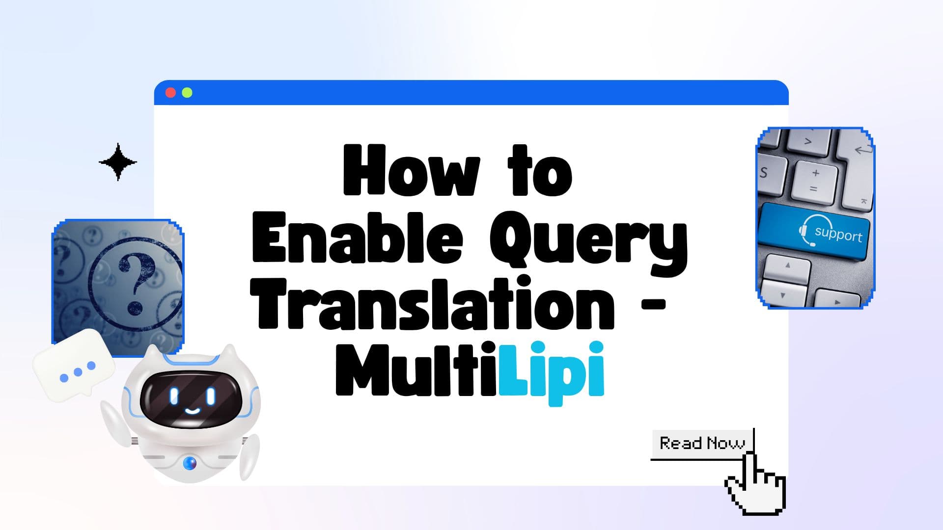 How to Enable Query Translation for Multilingual Search